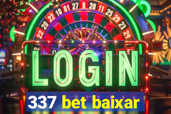 337 bet baixar